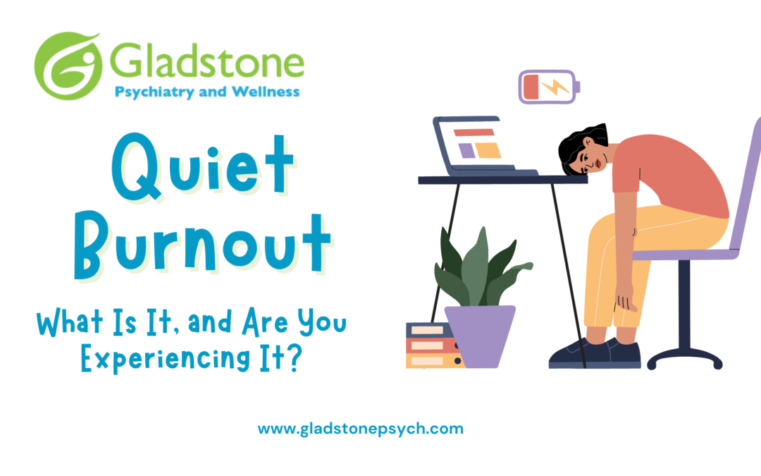 Quiet Burnout